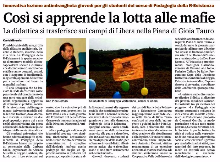 Gazzetta del Sud, pagina 24, cronaca del laboratorio di Pedagogia della R-Esistenza presso Polistena, cooperativa Valle del Marro, nata sui terreni sequestrati ai boss della Piana di Gioia Tauro.