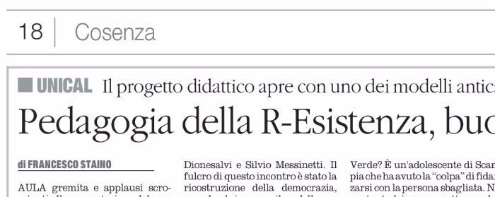 Il Quotidiano del Sud, pagina 18, racconta il 6° anno di Pedagogia della R-Esistenza, aperto da Ciro Corona di R-Esistenza Anticamorra e Claudio Dionesalvi de Il Manifesto.