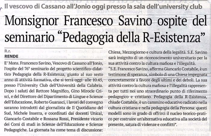 La Provincia di Cosenza, a pagina 18, presenta il seminario di Pedagogia della R-Esistenza con Mons. Francesco Savino.