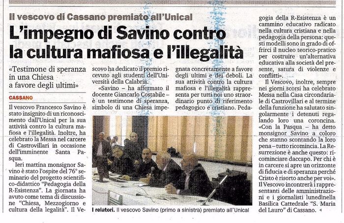 Gazzetta del Sud, a pagina 34, sul seminario di Pedagogia della R-Esistenza con Mons. Savino, Vescovo di Cassano.